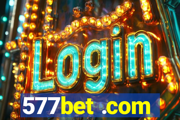 577bet .com